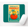 Podloge za miša Welcome to Paradajz